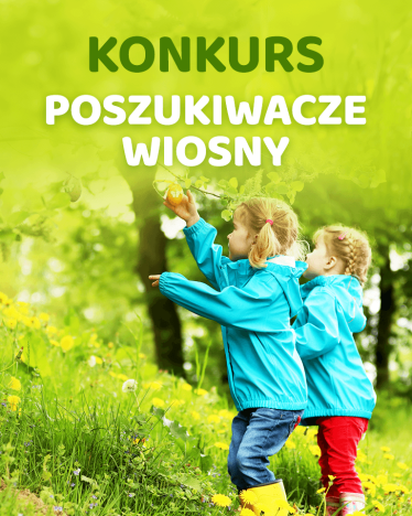 Konkurs "Poszukiwacze wiosny"