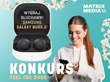 Wygraj słuchawki SAMSUNG Galaxy Buds 2