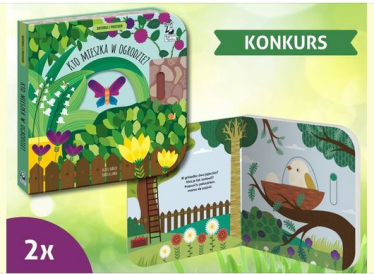 Wygraj książeczkę dla dzieci "Kto mieszka w ogrodzie?"