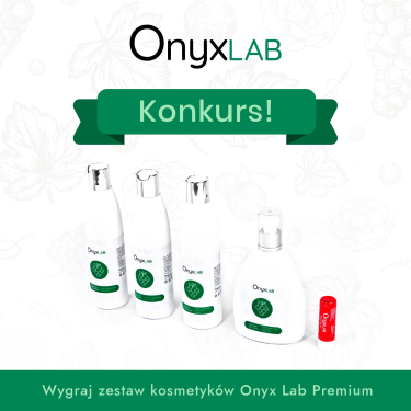 Konkurs "OnyxLab Premium" do godz. 21:00
