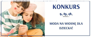 Konkurs z modą dziecięca na wiosnę! Wygraj bon na zakupy w 5.10.15.