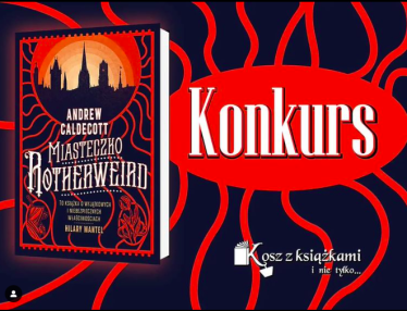 Wygraj książkę "Miasteczko Rotherweird"