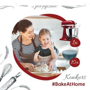 Konkurs "Bake at Home na Wielkanoc"