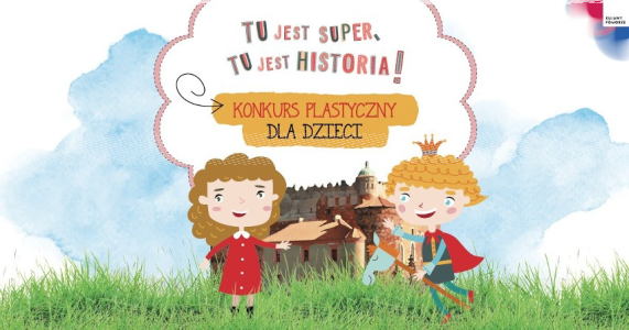 Konkurs "Tu jest super, tu jest historia"