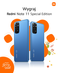 Konkurs "Spring Week Redmi Note 11 Special Edition"