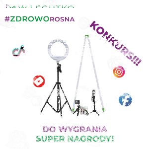 Konkurs "Nakręć filmik W.Legutko #ZDROWOROSNA"