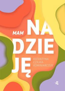 Wygraj książkę "MAM NADZIEJĘ" do godz. 20:00