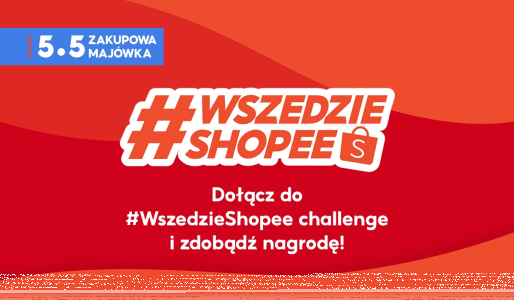 Konkurs "#WszedzieShopee"