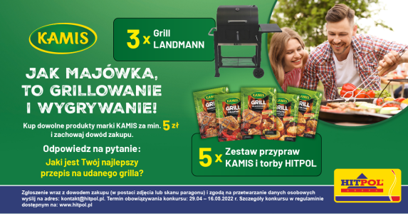 Konkurs "Jak Majówka, to GRILL z Kamis – wygraj grill Landmann"