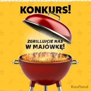 Konkurs "Zgrillujcie nas w majówkę"