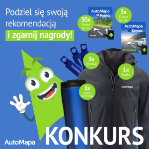 Konkurs "Dlaczego AutoMapa? Podziel się rekomendacją"