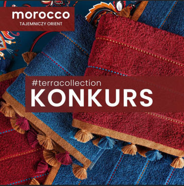 Konkurs "TERRA MOROCCO" do godz. 9:00