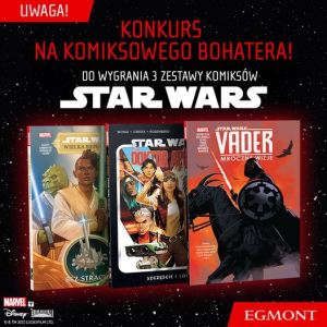 Wygraj jeden z 3 zestawów komiksów Star Wars