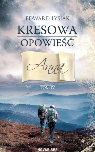 Wygraj książkę "Kresowa opowieść. Anna. Tom IV" do godz. 20:00