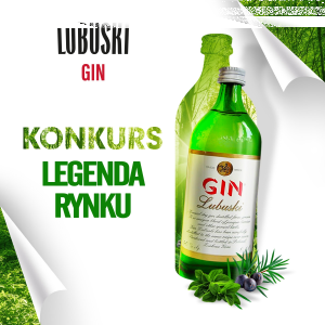 Konkurs "Lubuski Gin Legenda Rynku"
