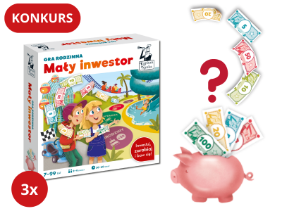 Wygraj grę Mały inwestor na Dzień Dziecka!