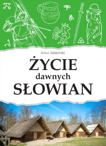 Konkurs "Życie dawnych Słowian"
