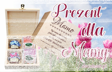 Konkurs "Prezent dla Mamy"