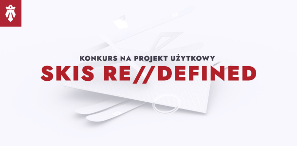 Konkurs na projekt użytkowy Skis Re//Defined
