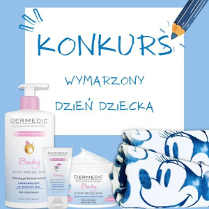 Konkurs "Wymarzony Dzień Dziecka"