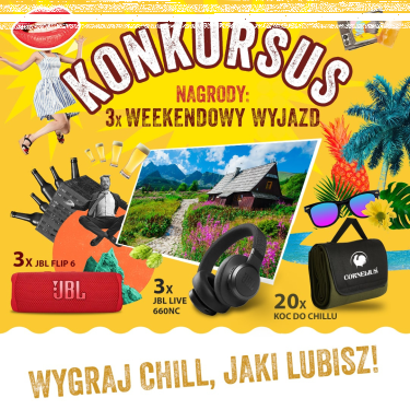 Konkurs "CHILL NIEJEDNO MA IMIĘ"