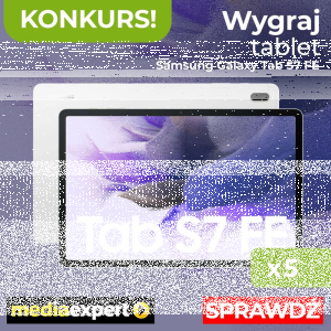 Wygraj tablet Samsung Galaxy Tab S7 FE