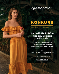 Konkurs "Pokaż swój styl Greenpoint"