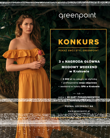Konkurs "Pokaż swój styl Greenpoint"