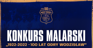 Konkurs "1922-2022 – 100 lat Odry Wodzisław"