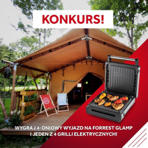 Konkurs "Glamping z George Foreman"