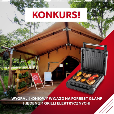 Konkurs "Glamping z George Foreman"