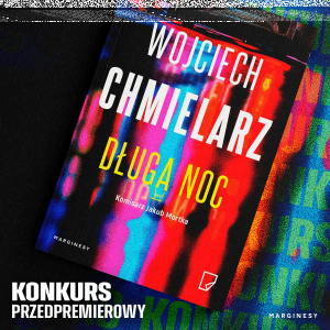 Konkurs "Wygrywaj z Marginesami"