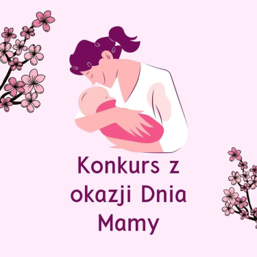 Słupsk: Konkurs z okazji Dnia Mamy