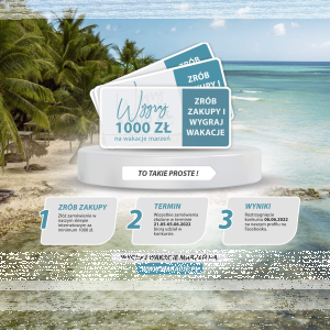 Loteria "Wygraj wakacje marzeń"