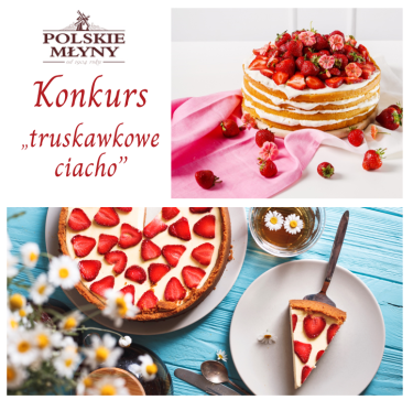 Konkurs "Truskawkowe ciacho"