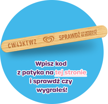 Loteria "Urodzinowa promocja patyczkowa Big Milk" do godz. 22:00