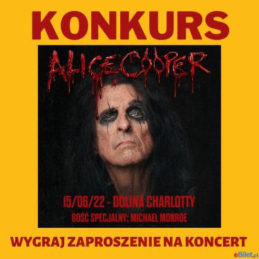 Wygraj zaproszenie na koncert Alice Cooper