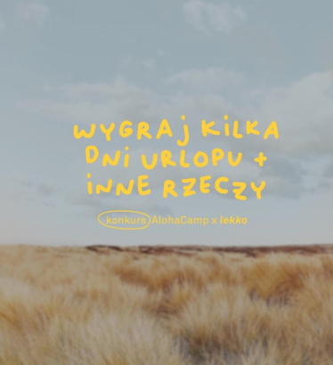 Konkurs "AlohaCamp i Lekko"