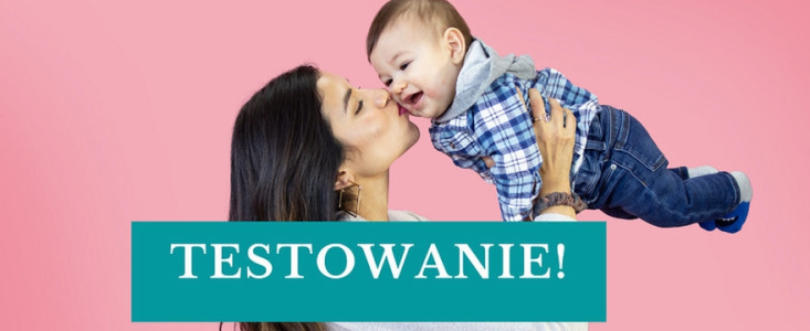 Konkurs "Wielkie TESTOWANIE: Maluszek w domu? TO się przyda!"
