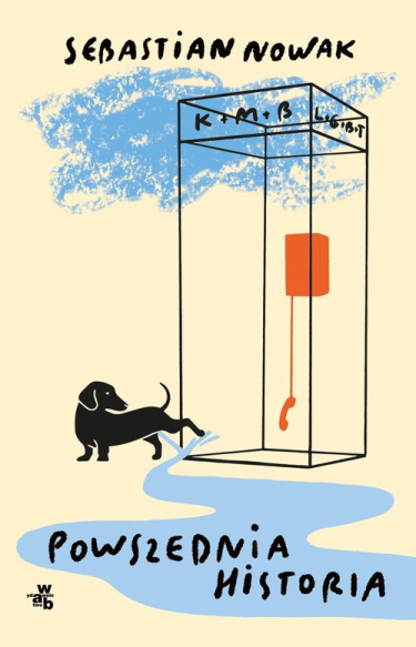 Wygraj egzemplarze powieści "Powszednia historia" Sebastiana Nowaka