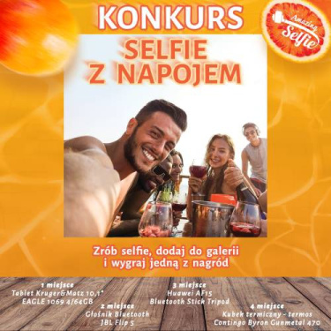 Konkurs na najfajniejsze selfie z napojem!