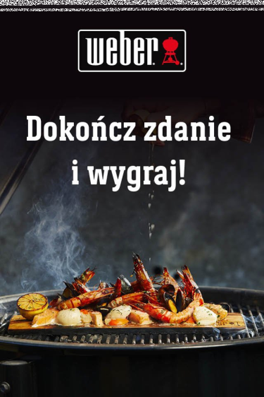 Konkurs z okazji 30 000 polubień funpage'u Weber Polska
