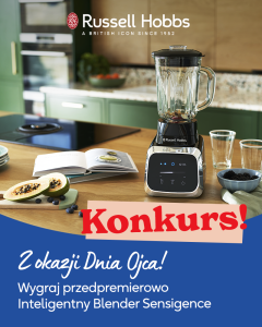 Konkurs "Dzień Ojca z Russell Hobbs"