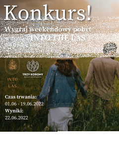 Konkurs fotograficzny "Trzy Korony x Into The Las" 18+