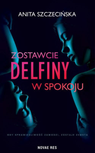 Wygraj książkę "Zostawcie delfiny w spokoju" do godz. 20:00