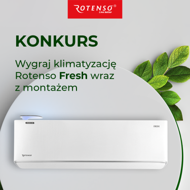 Wygraj klimatyzację Rotenso Fresh wraz z montażem