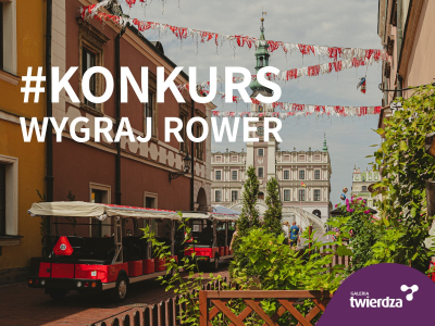 Konkurs fotograficzny "Zamość latem. Zrób zdjęcie i wygraj rower"