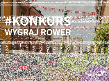 Konkurs fotograficzny "Zamość latem. Zrób zdjęcie i wygraj rower"