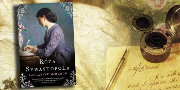 Wygraj książkę "Róża Sewastopola" Katharine McMahon