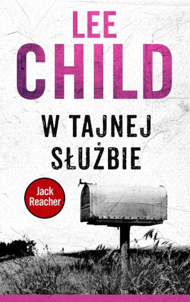 Konkurs "Jack Reacher: W tajnej służbie - Lee Child"